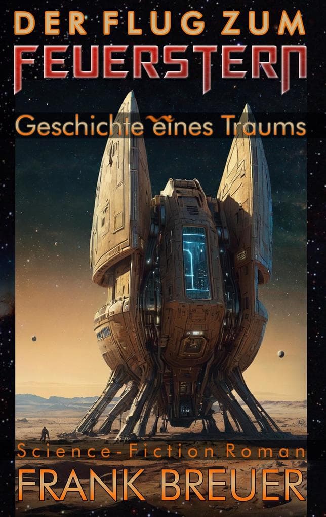 Der Flug zum Feuerstern