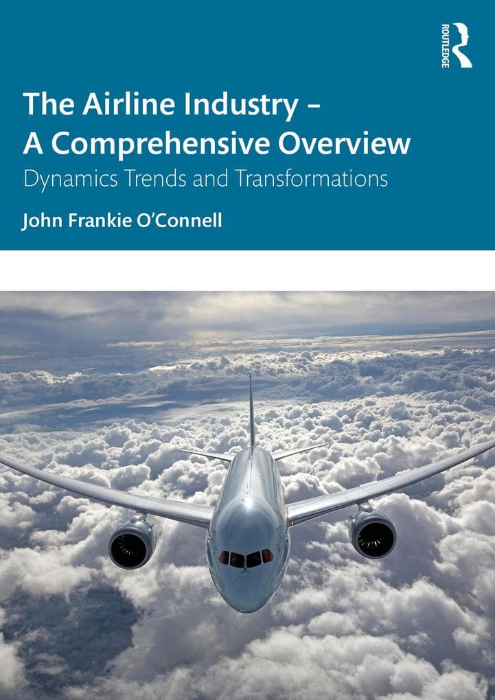 The Airline Industry - A Comprehensive Overview
