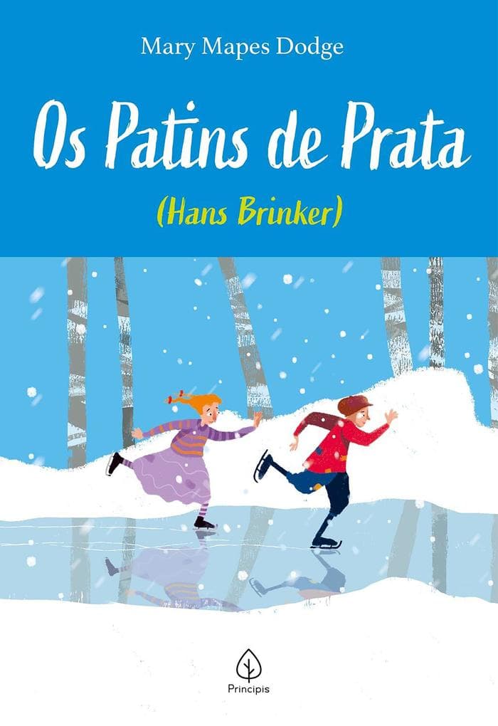 Os Patins de Prata - (Hans Brinker)