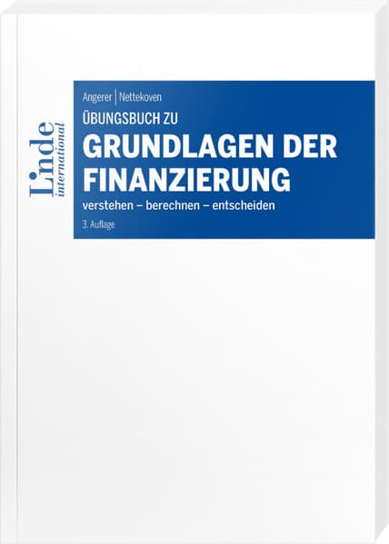 Übungsbuch zu Grundlagen der Finanzierung
