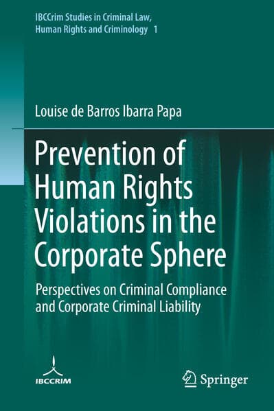 Prevention of Human Rights Violations in the Corporate Sphere