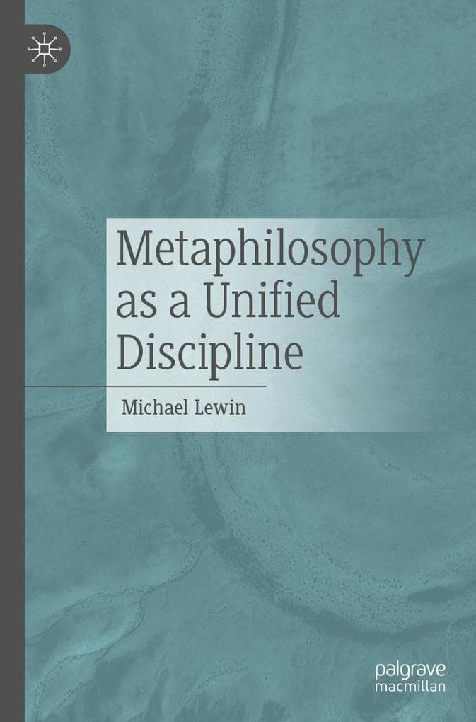 Metaphilosophy as a Unified Discipline