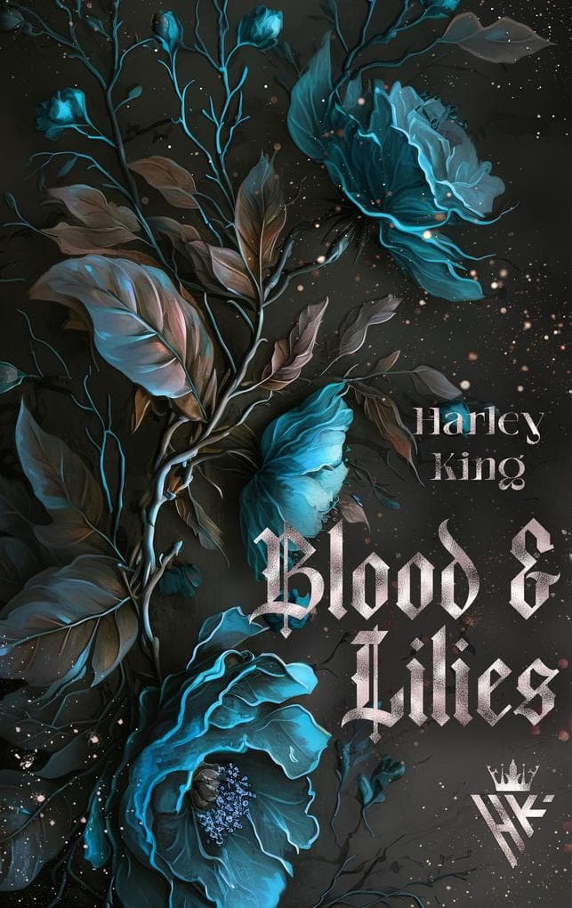 Blood & Lilies