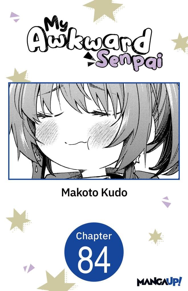 My Awkward Senpai #084