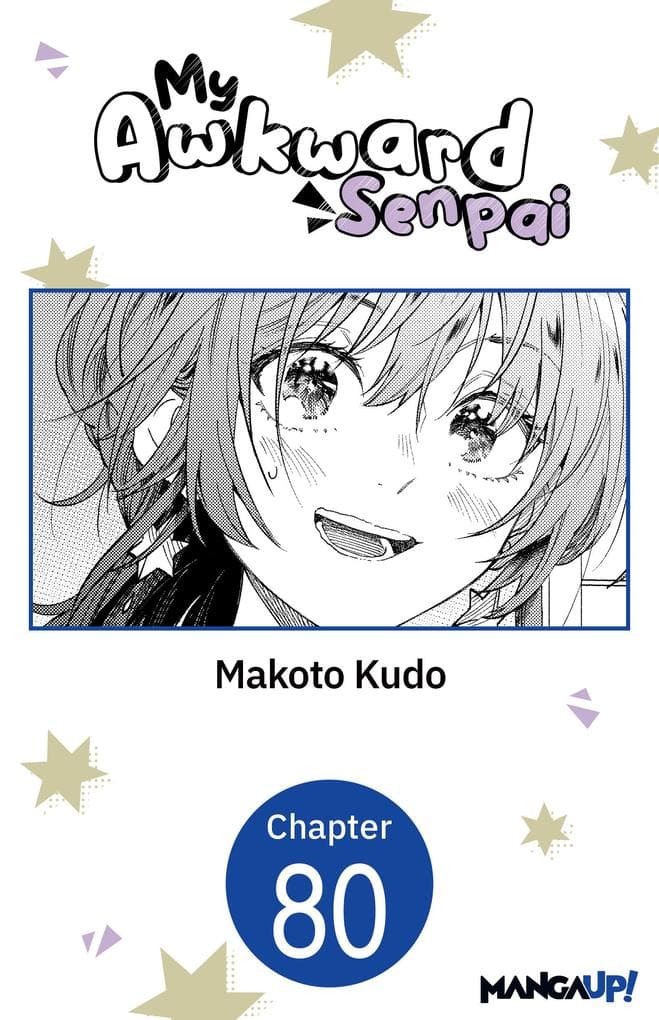 My Awkward Senpai #080