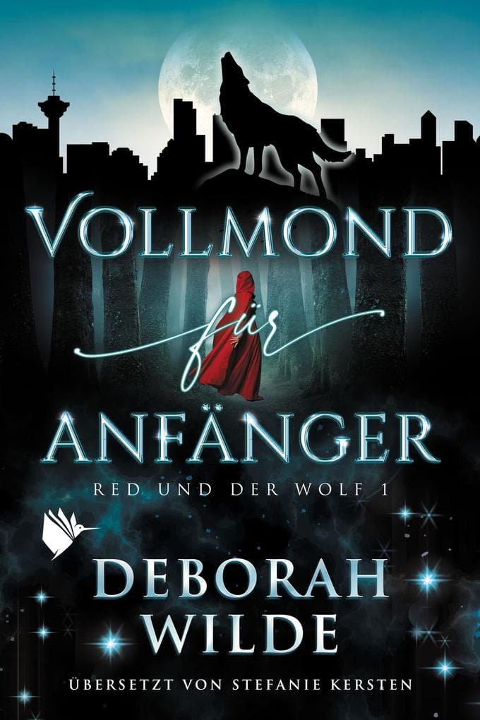 Vollmond für Anfänger (Red und der Wolf 1)