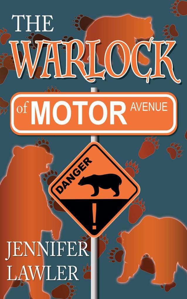 The Warlock of Motor Avenue (The Mage of Motor Avenue Series, #2)