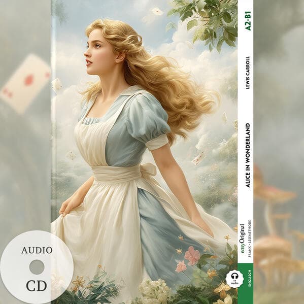 Alice in Wonderland - A2-B1 (Hardcover + Audio-CD), m. 1 Audio, m. 1 Audio, m. 1 Audio-CD