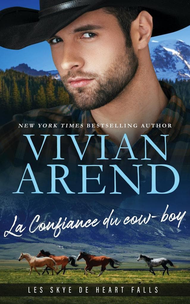 La Confiance du cow-boy (Les Skye de Heart Falls, #2)