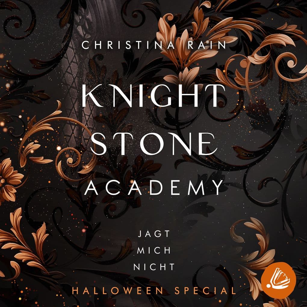 KNIGHTSTONE ACADEMY Halloween Special: Jagt mich nicht