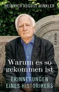 Warum es so gekommen ist