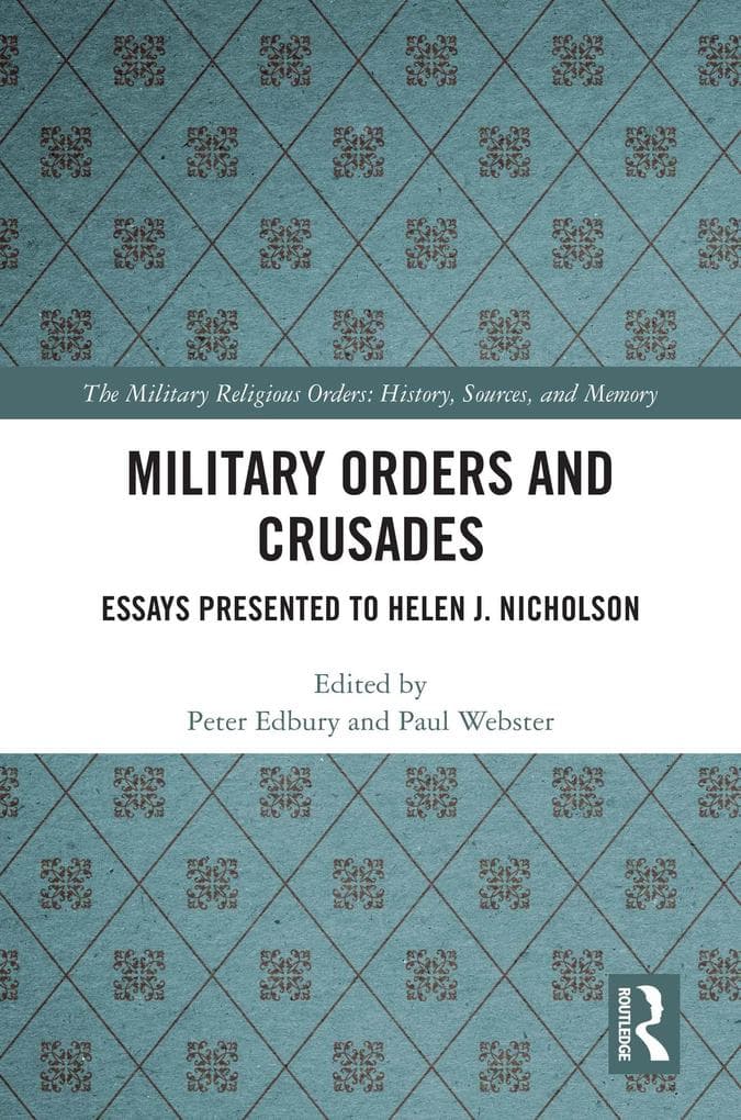 Military Orders and Crusades