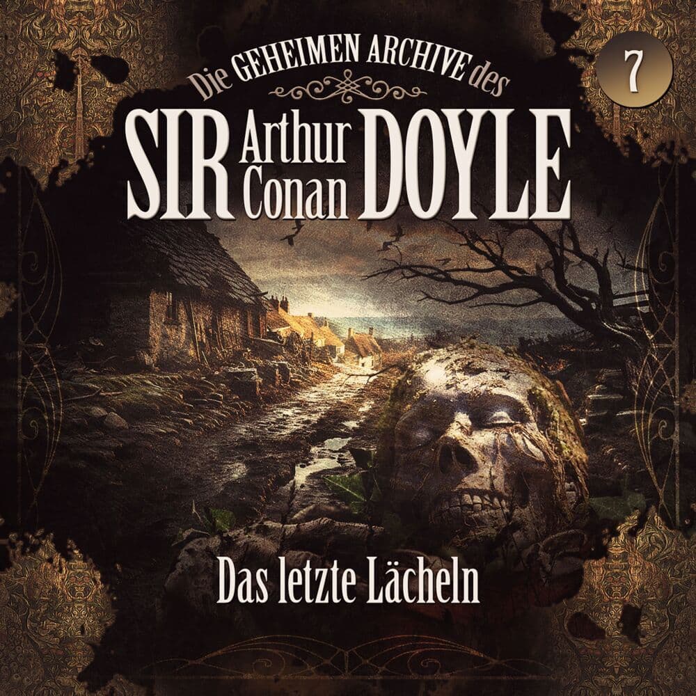 Die geheimen Archive des Sir Arthur Conan Doyle - Das letzte Lächeln, 1 Audio-CD