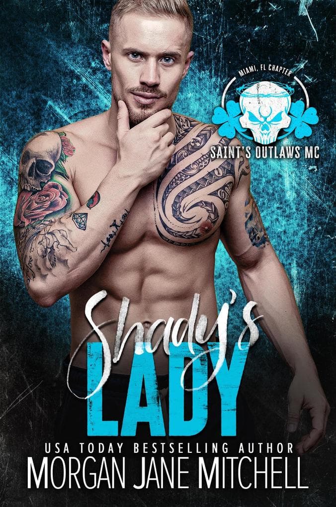 Shady's Lady (Saint's Outlaws MC: Miami, FL, #2)
