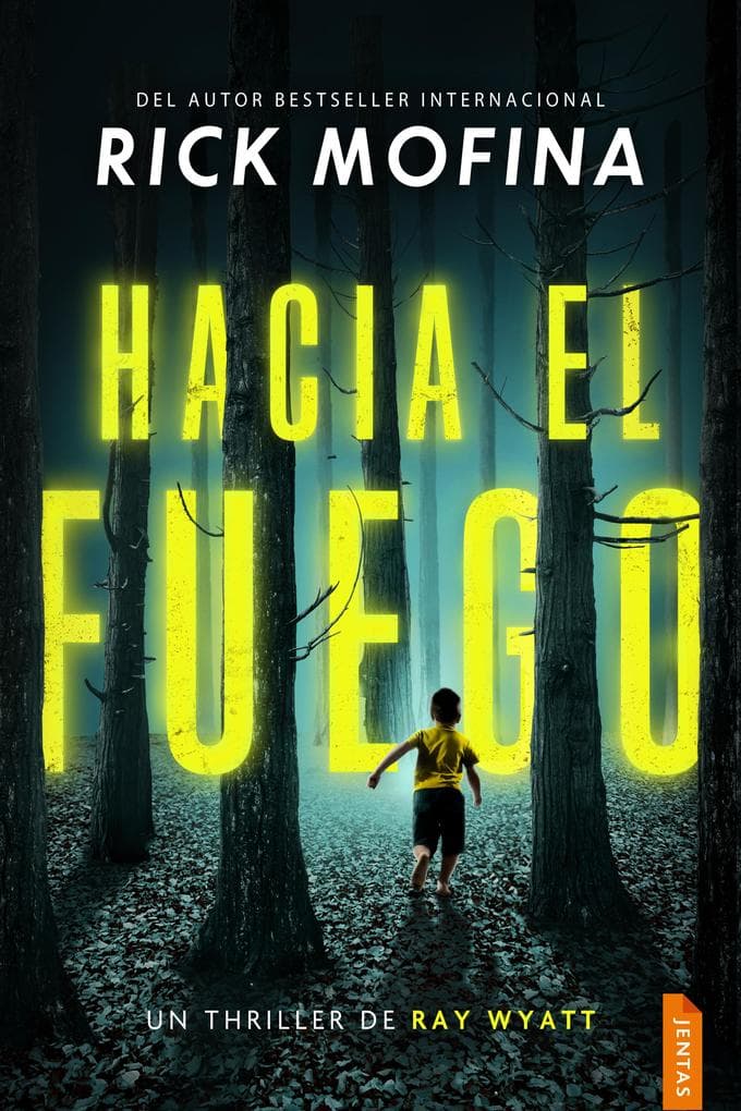 Hacia el fuego