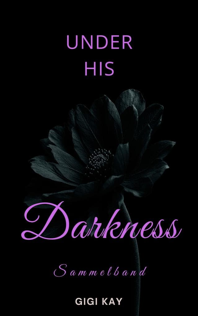 Under his Darkness - SAMMELBAND