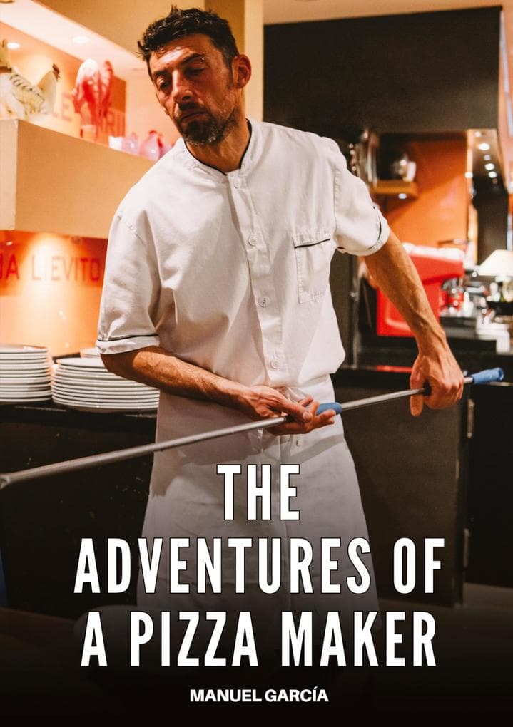 The adventures of a pizza maker