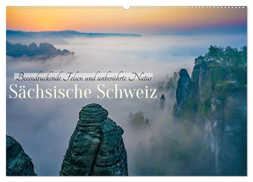 Sächsische Schweiz - Beeindruckende Felsen und unberührte Natur (Wandkalender 2026 DIN A2 quer), CALVENDO Monatskalender