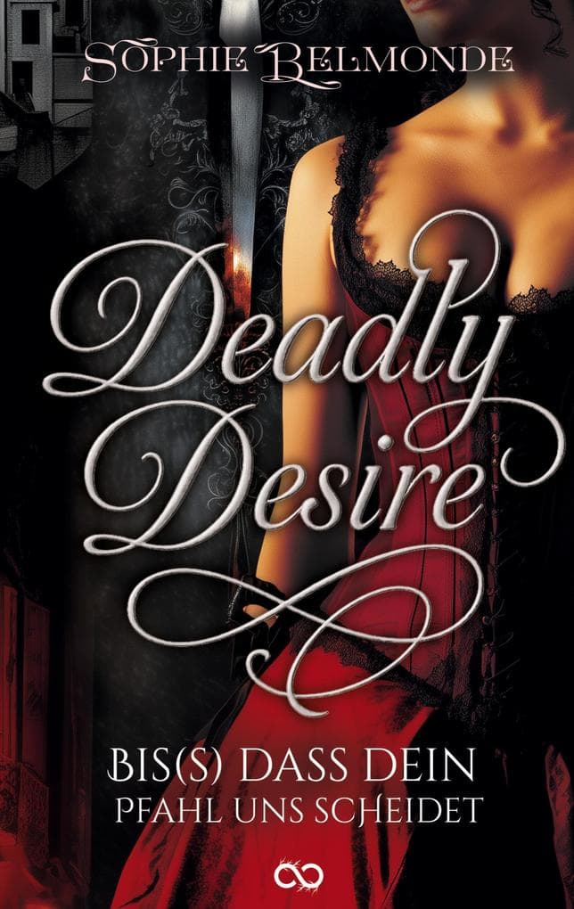 Deadly Desire