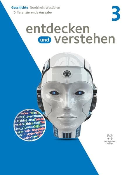 Entdecken und verstehen - Geschichtsbuch - Differenzierende Ausgabe Nordrhein-Westfalen - Ausgabe ab 2024 - Band 3: 9./10. Schuljahr