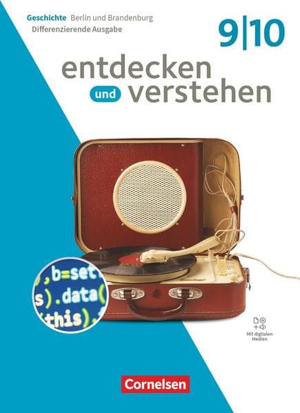 Entdecken und verstehen - Geschichtsbuch - Differenzierende Ausgabe Berlin/Brandenburg - Ausgabe ab 2025 - 9./10. Schuljahr