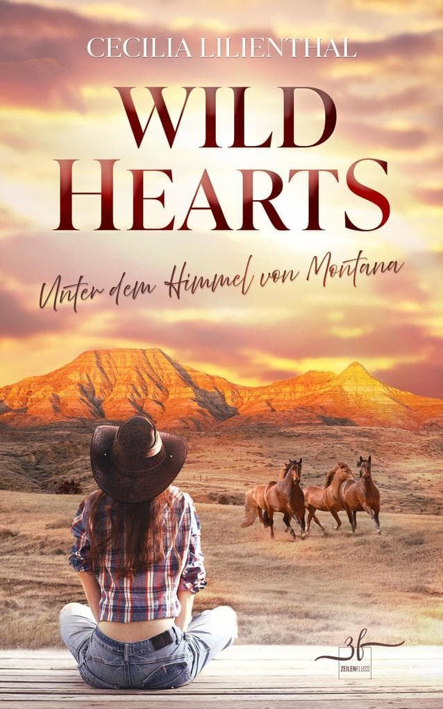 Wild Hearts - Unter dem Himmel von Montana