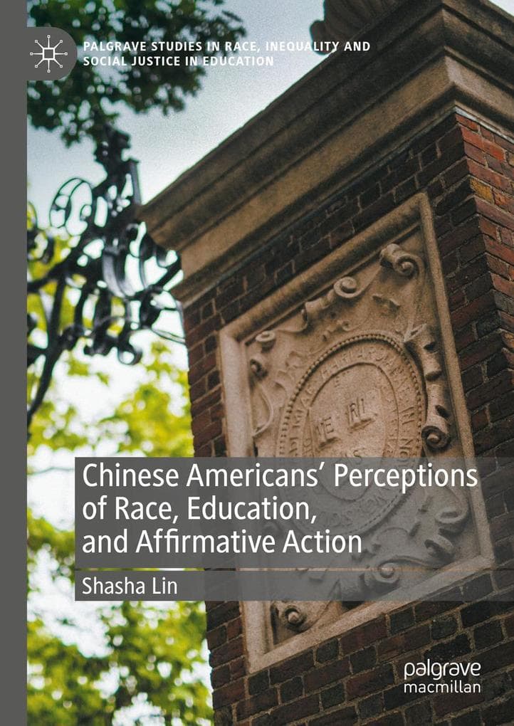 Chinese Americans' Perceptions of Race, Education, and Affirmative Action
