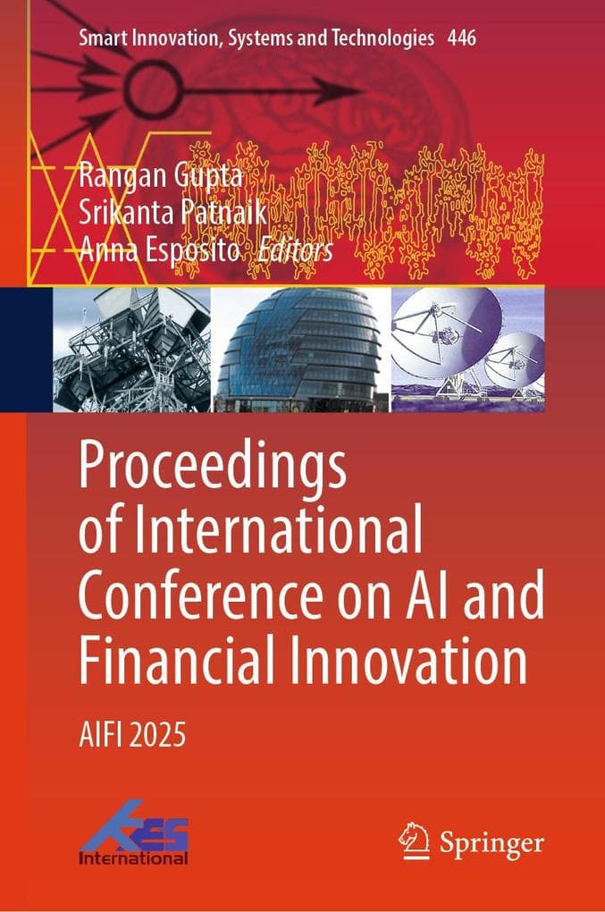 Proceedings of International Conference on AI and Financial Innovation