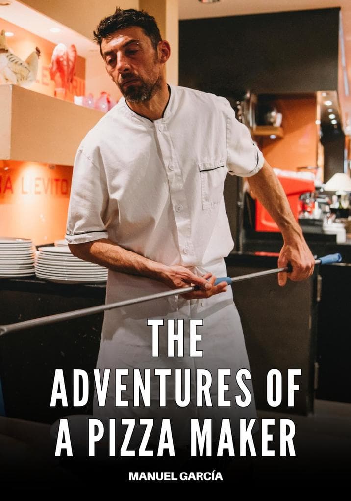 The adventures of a pizza maker