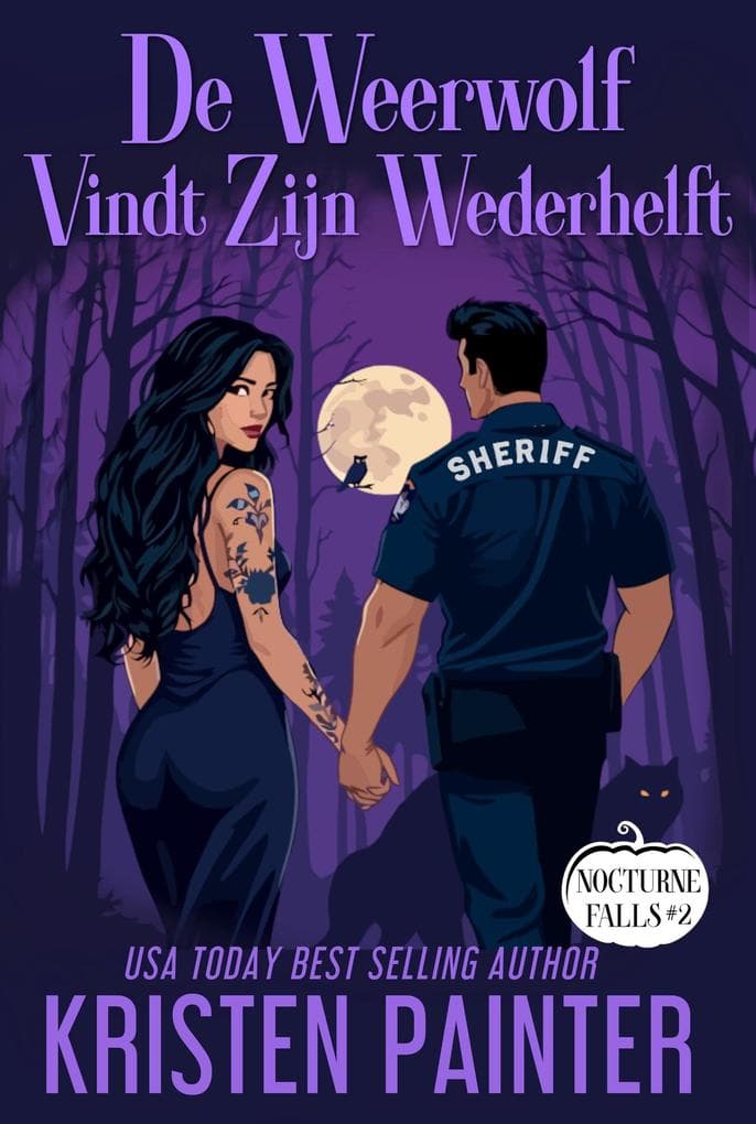 De Weerwolf Vindt Zijn Wederhelft (Nocturne Falls Nederlands, #2)