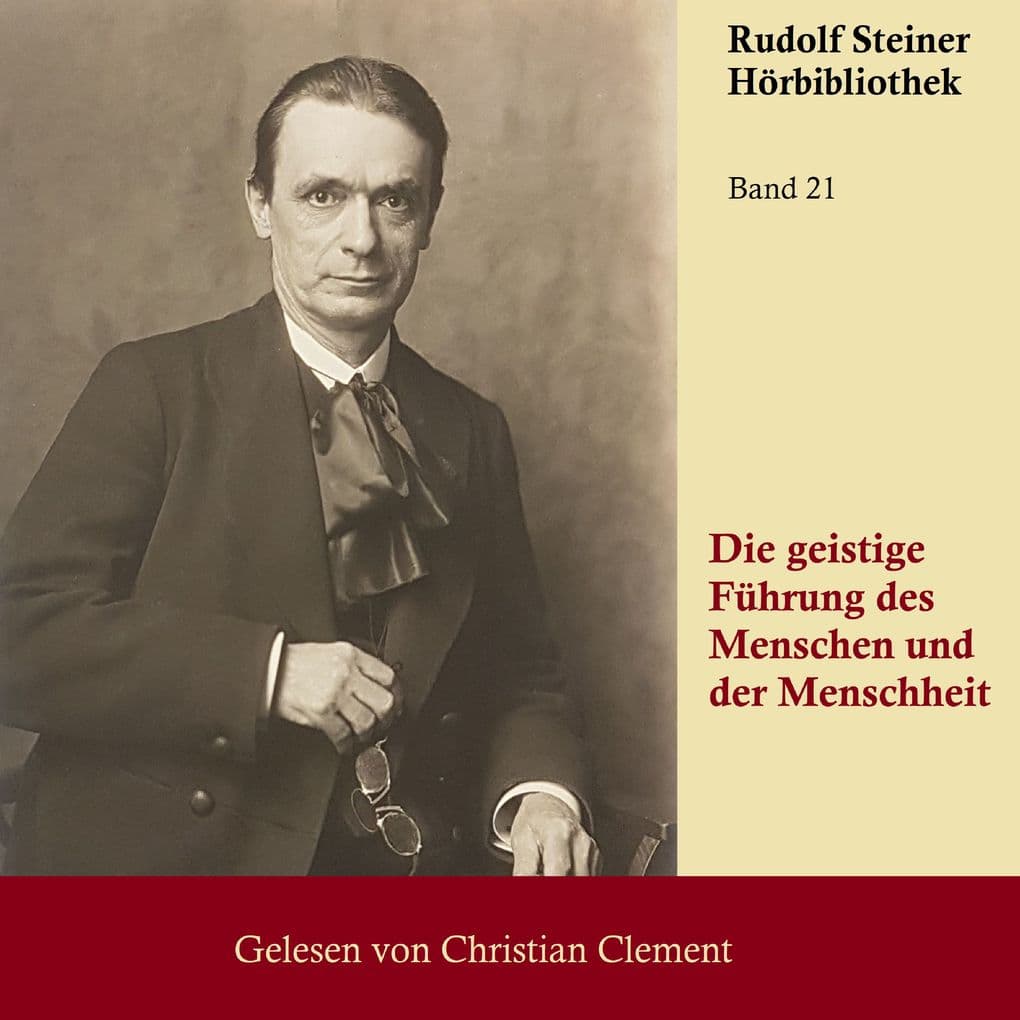 Die geistige Führung des Menschen und der Menschheit