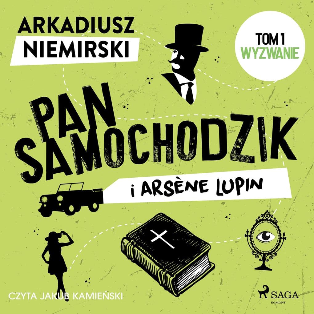Pan Samochodzik i Arsène Lupin Tom 1 Wyzwanie
