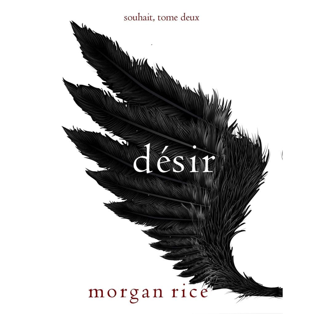 Désir (Souhait Tome 2)