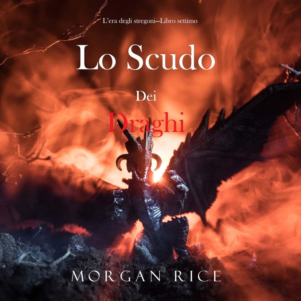 Lo scudo dei draghi (L'era degli stregoniLibro settimo)