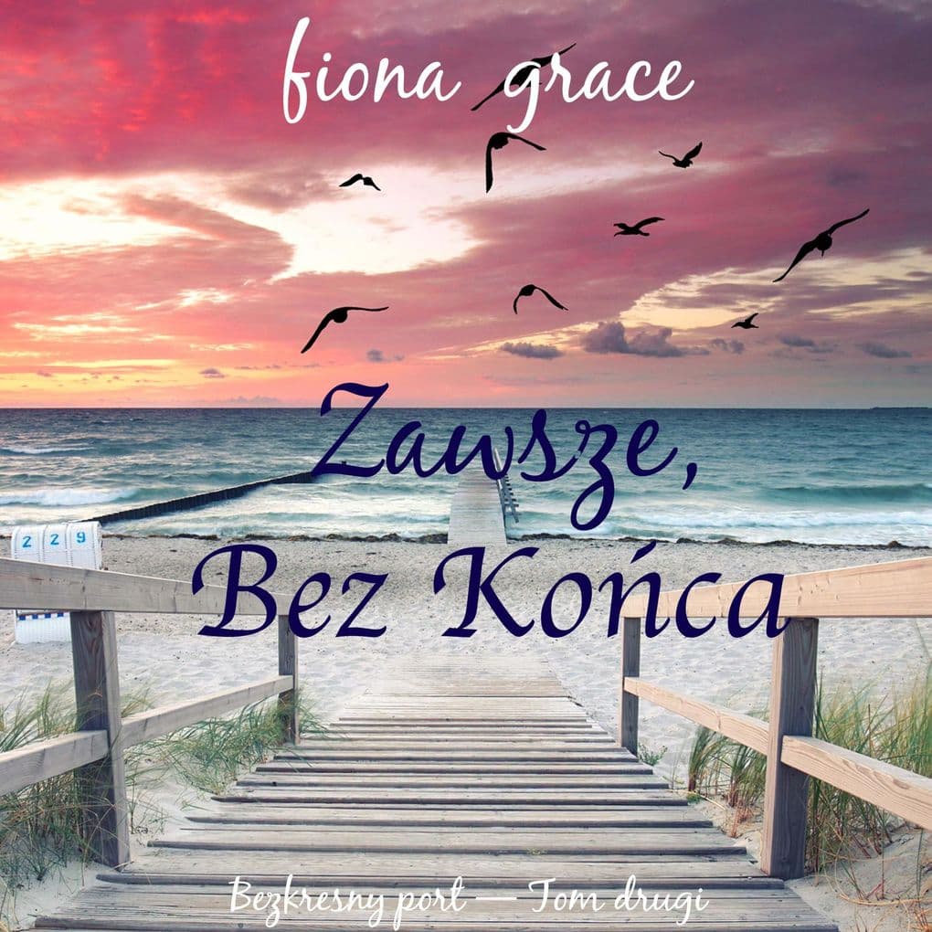 Zawsze Bez koca (Bezkresny port Tom drugi)