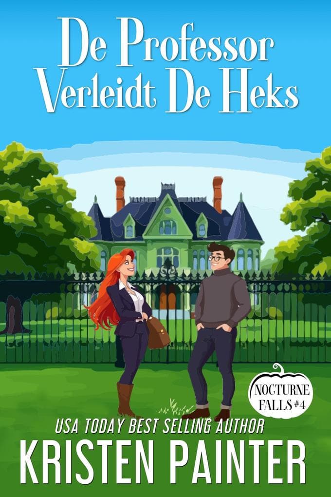 De Professor Verleidt De Heks (Nocturne Falls Nederlands, #4)