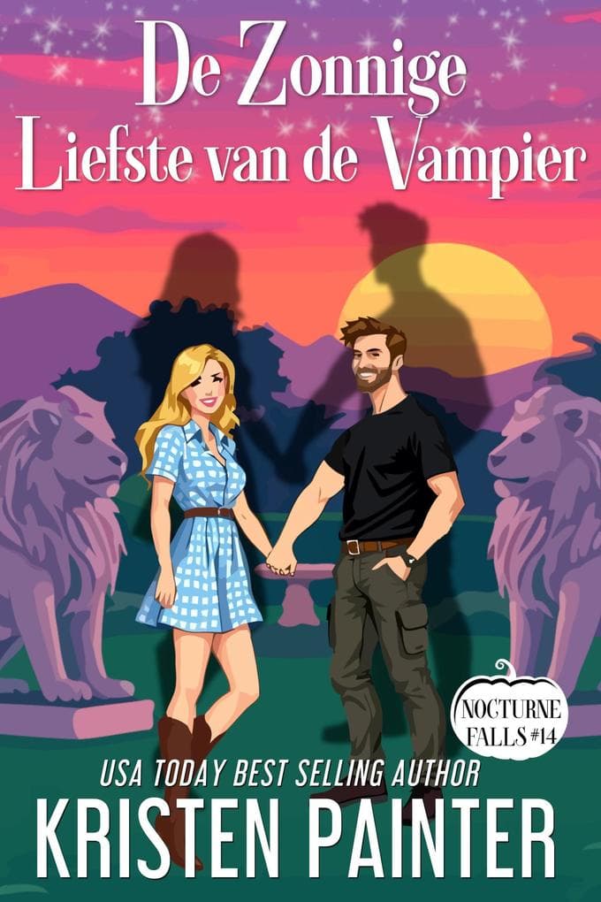 De Zonnige Liefste van de Vampier (Nocturne Falls Nederlands, #14)