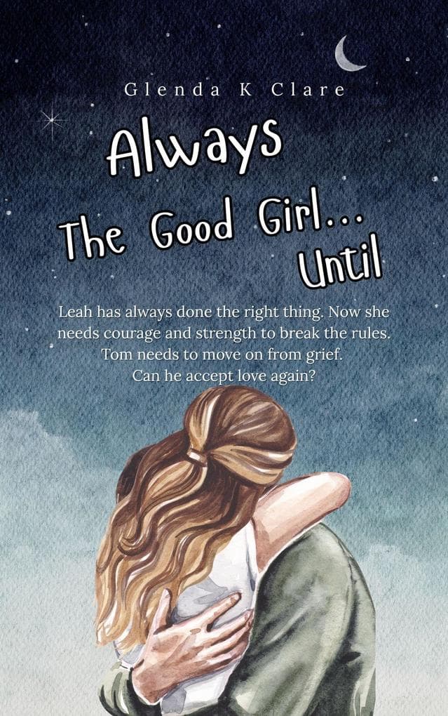 Always the Good Girl...Until