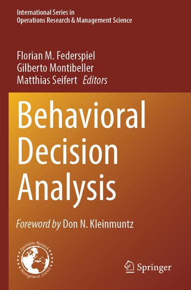 Behavioral Decision Analysis