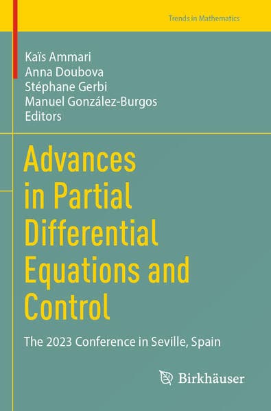 Advances in Partial Differential Equations and Control