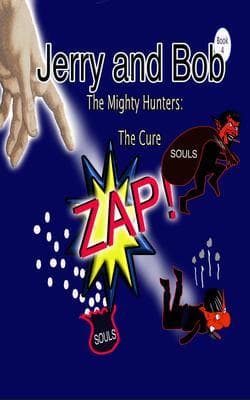 Jerry and Bob, The Mighty Hunters