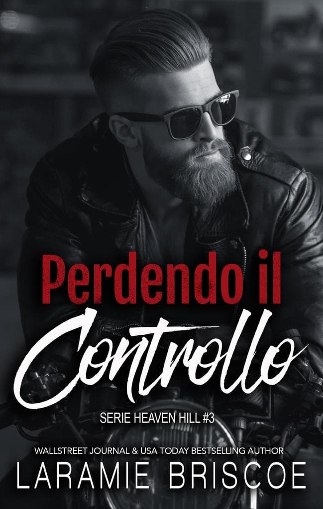 Perdendo il Controllo (Serie Heaven Hill, #3)