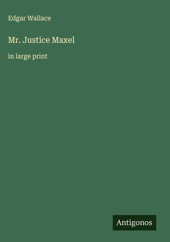 Mr. Justice Maxel