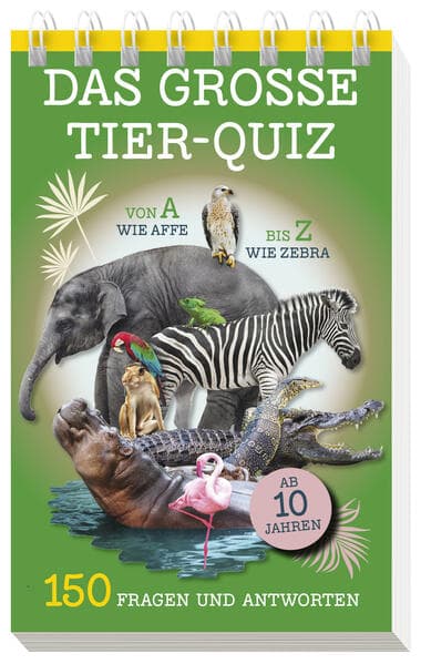 Das große Tier-Quiz I ab 10 Jahren