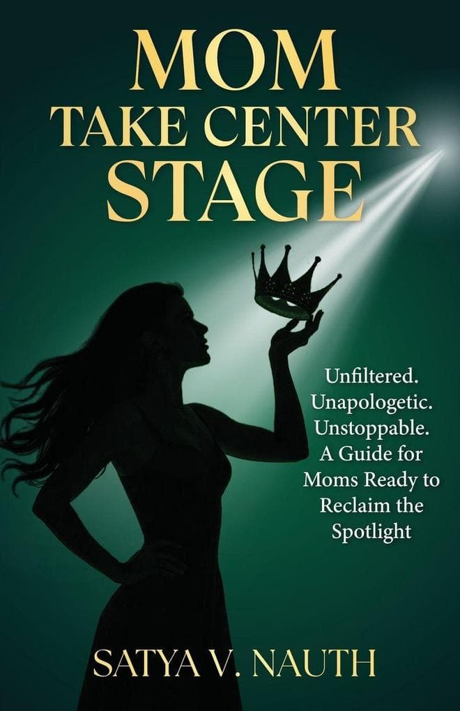 Mom Take Center Stage