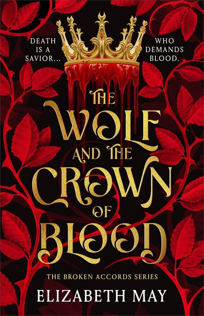 The Wolf and the Crown of Blood