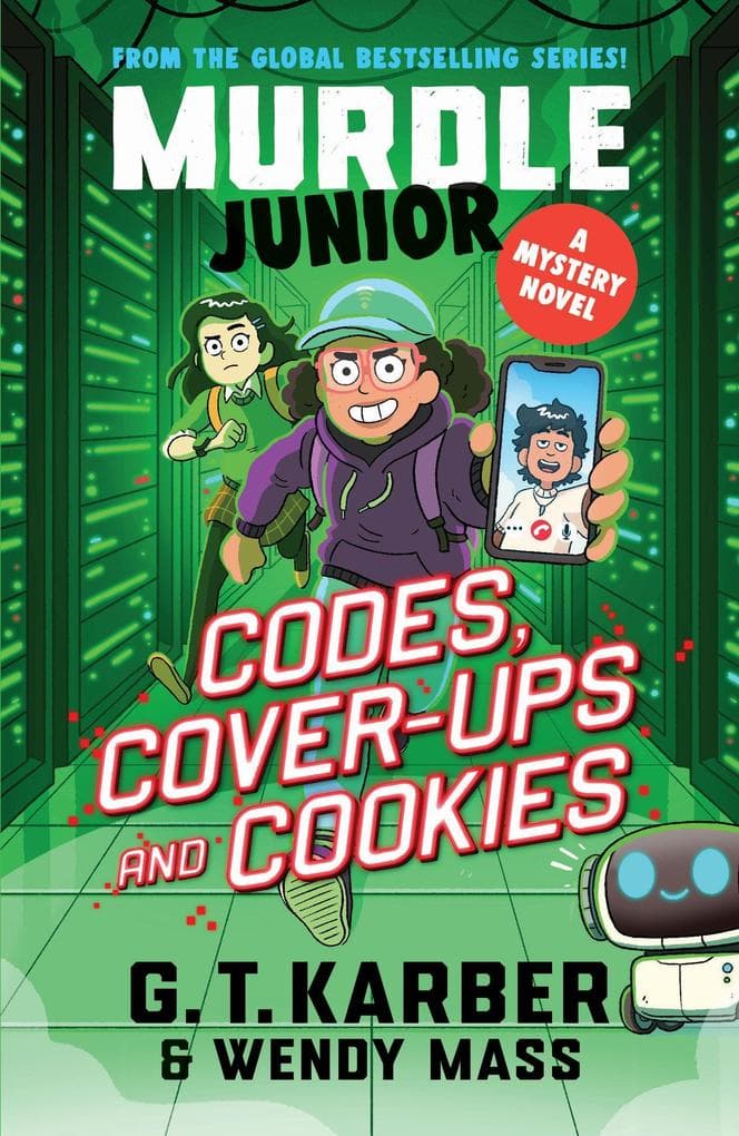 Murdle Junior Mysteries: Codes, Cover-Ups and Cookies