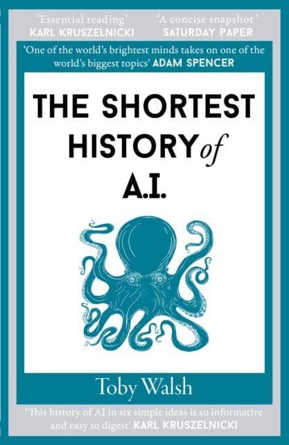 The Shortest History of AI