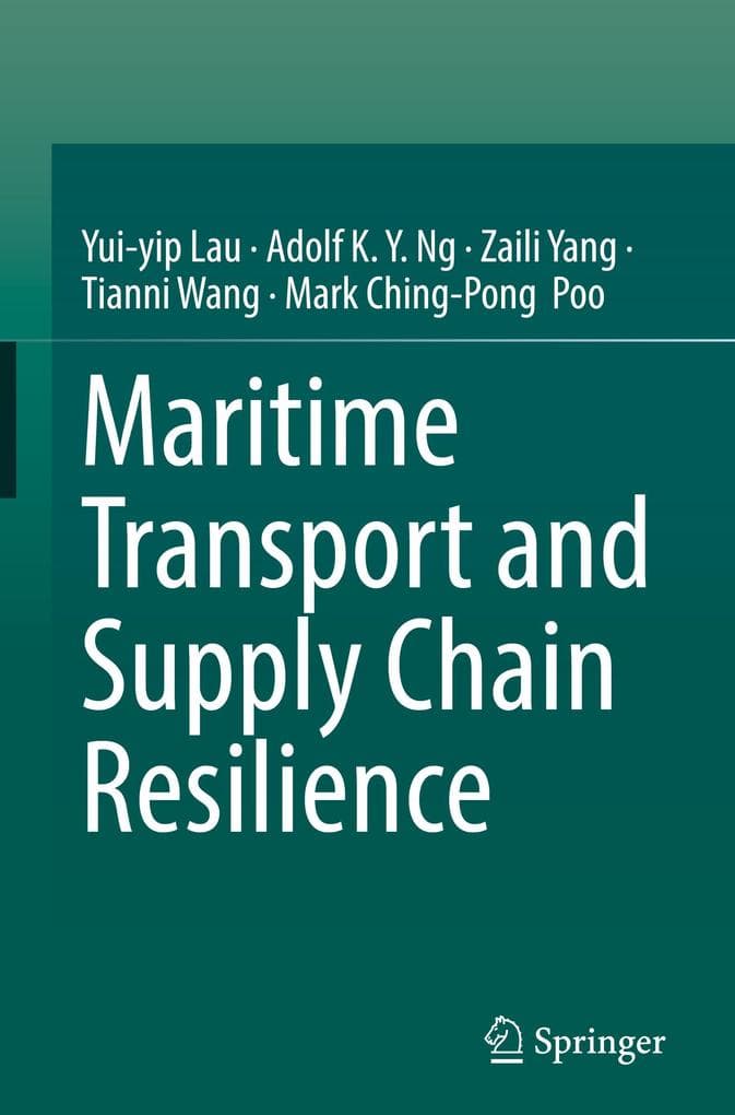 Maritime Transport and Supply Chain Resilience