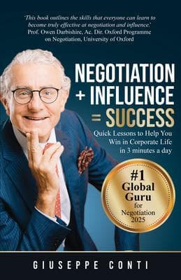 Negotiation + Influence = Success